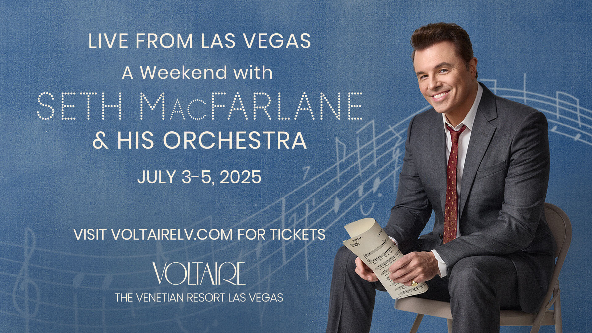 Voltaire LV - Seth MacFarlane July 3-5 2025