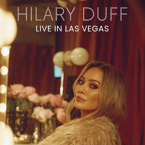 Hilary Duff promotional banner for Las Vegas shows on May 22, 23, and 24